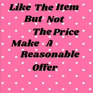 Make a reasonable offer